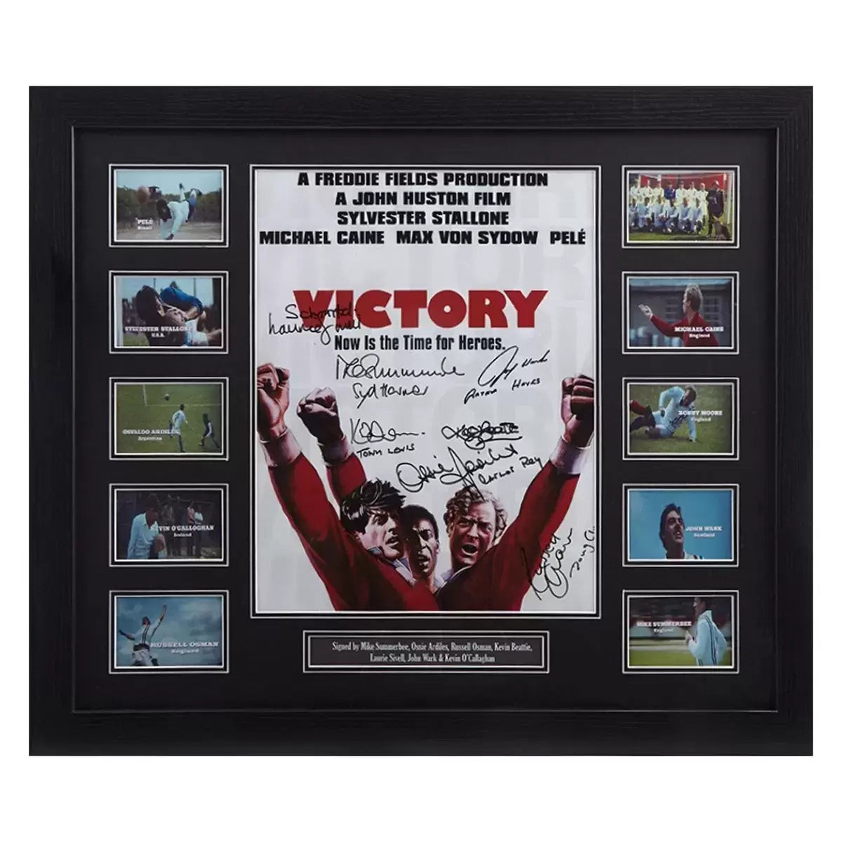 A 16x12 inch Escape to Victory film poster featuring seven authentic hand-signed autographs, displayed in a professional black gallery frame.